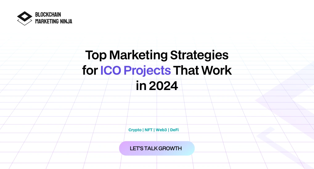 Effective & Trending Marketing Strategy for Your ICO Projects