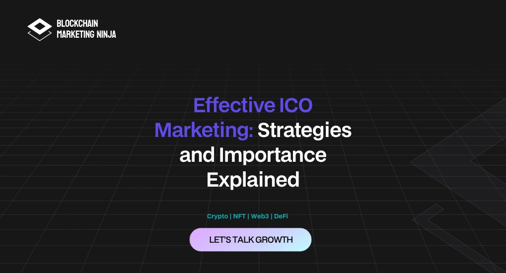 How to Market Your ICO Effectively? Know Its Importance!