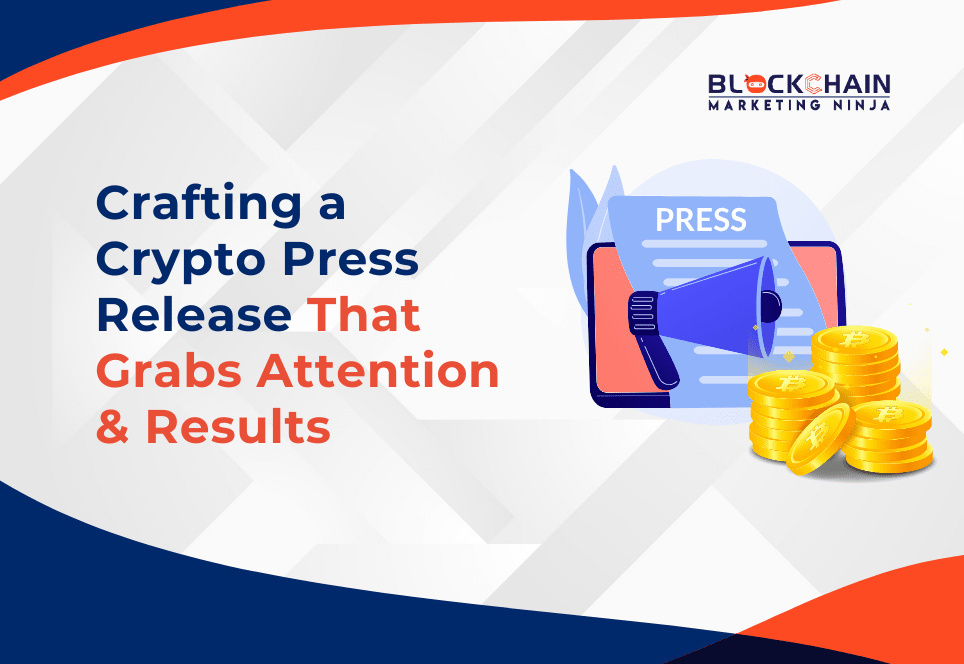 How to Write an Effective Crypto Press Release That Gets Noticed