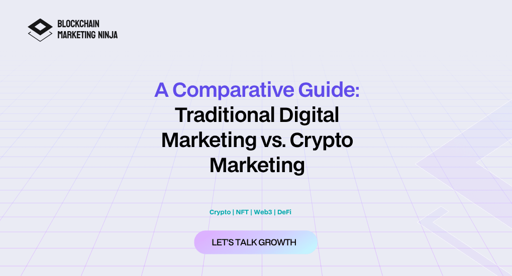 How Traditional Digital Marketing Differs from Crypto Marketing?
