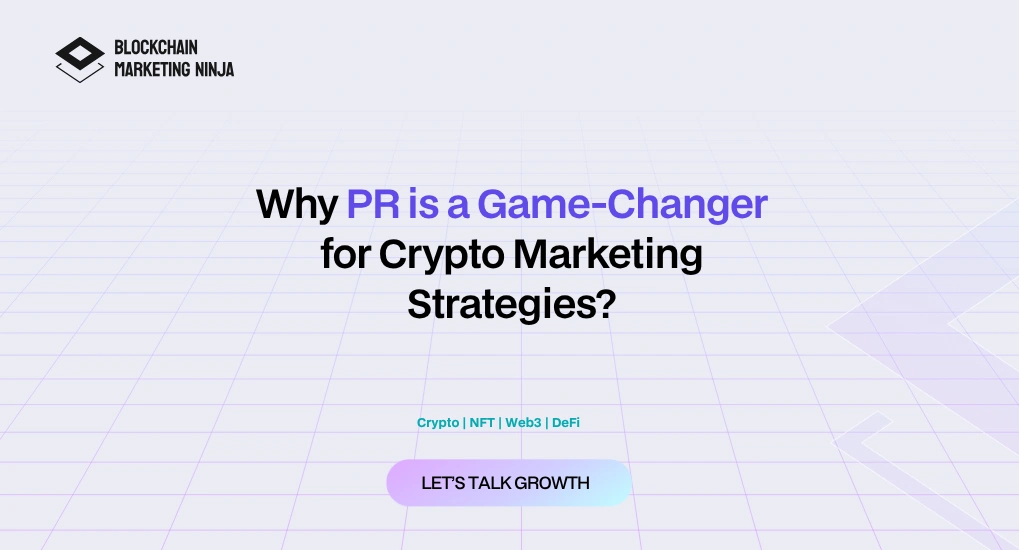 Why Should Crypto Companies Use PR as a Marketing Solution?