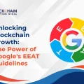 The Crucial Role of Google's EEAT in Blockchain Business Success