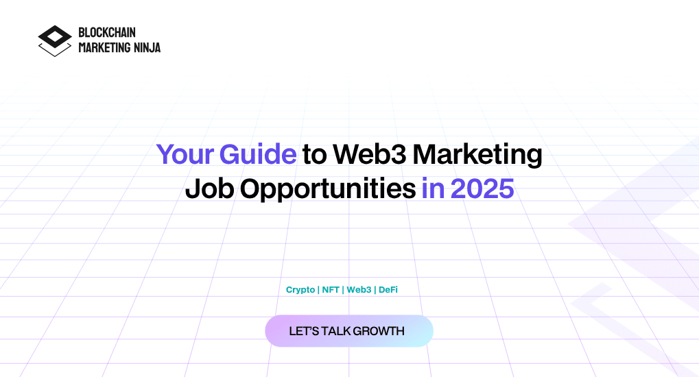 Where Can You Find Web3 Marketing Jobs in 2025?