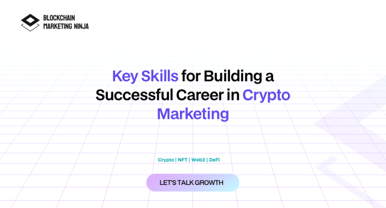 Essential Skills for a Successful Career in Crypto Marketing