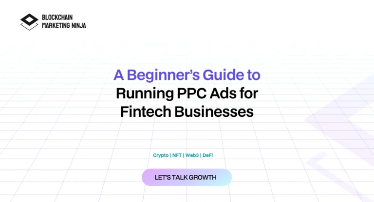 How to Get Started with PPC Campaigns for Fintech Companies?
