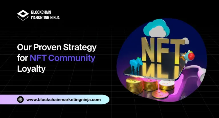 Building Loyalty_ Our Approach to NFT Community Management