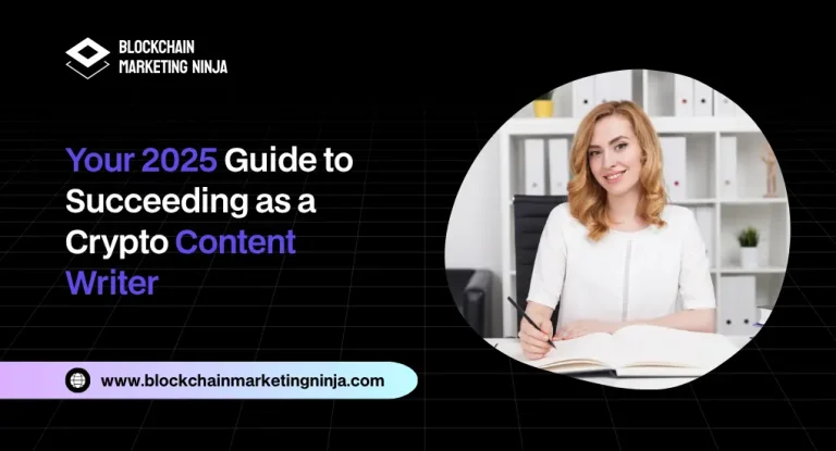 How to Become a Successful Crypto Content Writer in 2025