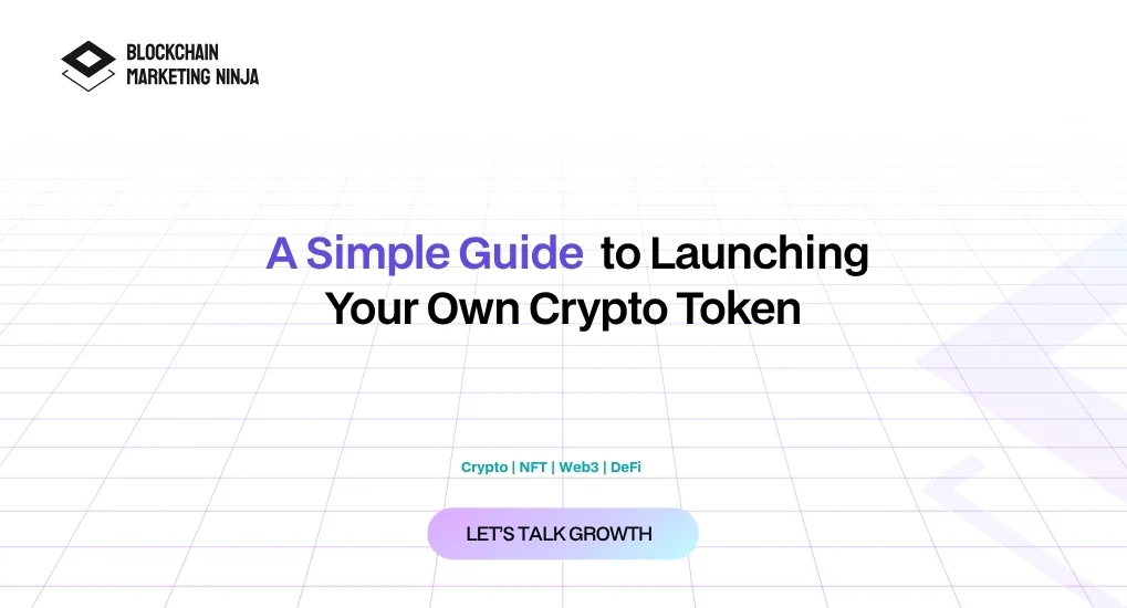 How to Launch a Crypto Token in a Few Steps?