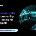 Effective Web3 Community Management Proven Tactics for the Upcoming Year