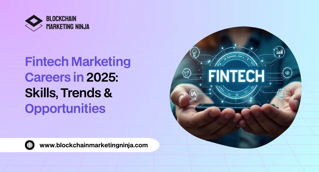 The Future of Fintech Marketing Jobs What to Expect in 2025 - New 99 The Future of Fintech Marketing Jobs What to Expect in 2025 - New 99