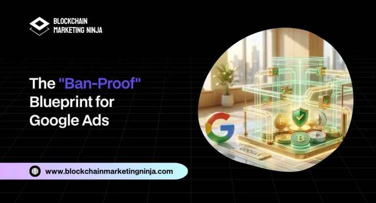 The Ban-Proof Blueprint for Google Ads The Ban-Proof Blueprint for Google Ads