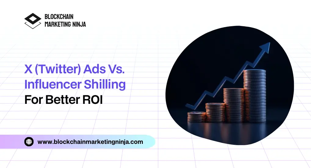 X (Twitter) Ads Vs. Influencer Shilling for Better ROI