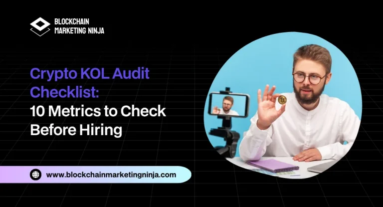 Crypto KOL Audit Checklist 10 Metrics to Check Before Hiring Crypto KOL Audit Checklist 10 Metrics to Check Before Hiring