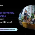Why Long-Term Crypto KOL Partnerships Outperform Sponsored Posts